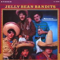 The Jelly Bean Bandits - The Jelly Bean Bandits