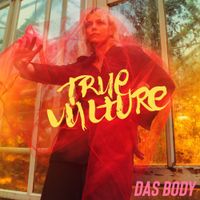 Das Body - True Vulture