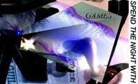 Games - Spend the Night With...