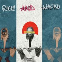 MAXINO - Rich And Wacko