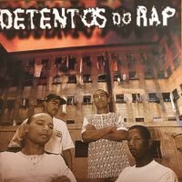 Detentos Do Rap - Apologia ao crime