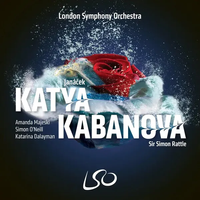 London Symphony Orchestra / Simon Rattle / Amanda Majeski / Simon O'Neill / Katarina Dalayman - Katya Kabanova