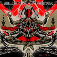 Alien Ant Farm - ~mAntras~
