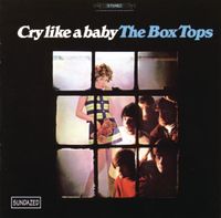 The Box Tops - Cry Like A Baby