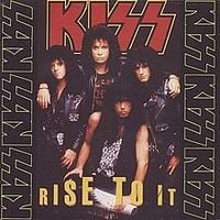 KISS - Rise to It