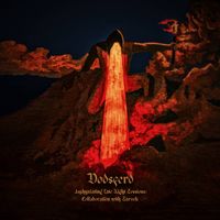 D&oslash;dsferd - Asphyxiating Late Night Sessions: Collaboration With Sarvok