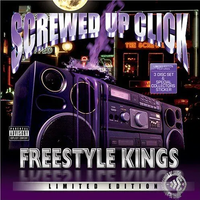 Screwed Up Click - Freestyle Kings