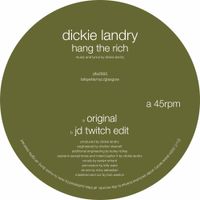 Dickie Landry - Hang The Rich