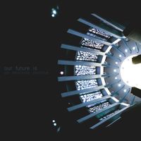 Our Future Is An Absolute Shadow - LP