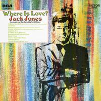 Jack Jones - Where Is Love?