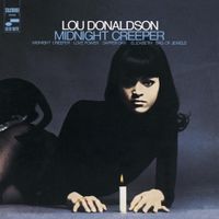Lou Donaldson - Midnight Creeper