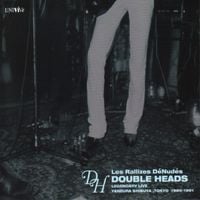 Les Rallizes Dénudés - Double Heads: Legendary Live Yaneura Shibuya, Tokyo 1980-1981