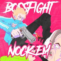 Bossfight - Nock Em