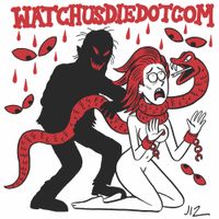 watchusdiedotcom - WATCHUSDIEDOTCOM