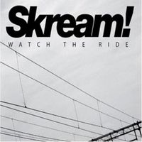 Skream - Watch the Ride