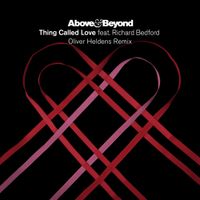 Above & Beyond - Thing Called Love (Oliver Heldens Remix)