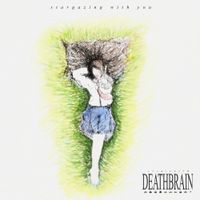 Deathbrain - stargazing with you