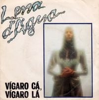 Lena D'&Aacute;gua - V&iacute;garo C&aacute;, V&iacute;garo L&aacute;