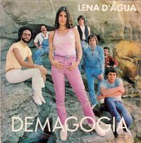Lena D'&Aacute;gua - Demagogia