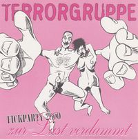 Terrorgruppe - Fickparty 2000