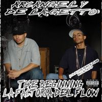 Arc&aacute;ngel & De La Ghetto - La Factor&iacute;a Del Flow, Vol. 1