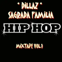 Dillaz - Sagrada Fam&iacute;lia Vol. I