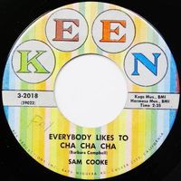 Sam Cooke - Everybody Likes to Cha Cha Cha