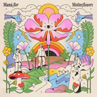 Motherflowers - Mam&aacute; Flor