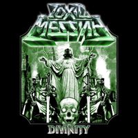Toxic Messiah - Divinity