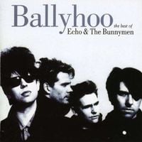 Echo & the Bunnymen - Ballyhoo