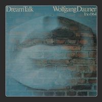 Wolfgang Dauner - Dream Talk