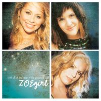 ZOEgirl - With All of My Heart - The Greatest Hits