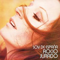 Roc&iacute;o Jurado - Soy de Espa&ntilde;a