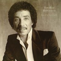 Smokey Robinson - Yes It's You Lady