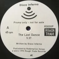 Disco Inferno - The Last Dance / The Long Dance