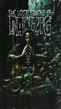 Danzig - The Lost Tracks of Danzig