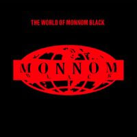 Various Artists - The World Of Monnom Black