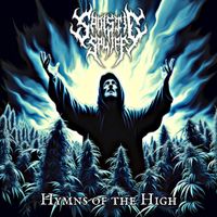 Sadistic Spliff - Hymns of the High