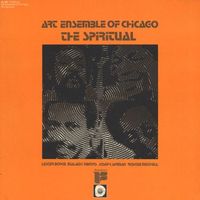 Art Ensemble of Chicago - The Spiritual