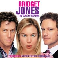 Various Artists - Bridget Jones: The Edge Of Reason (Original Motion Picture Soundtrack)