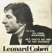 Leonard Cohen - So Long, Marianne / Hey, That's No Way to Say Goodbye