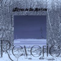 Sirens On The Horizon - Reverie