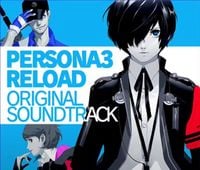 目黒将司 [Shoji Meguro] - PERSONA 3 RELOAD - Original Soundtrack