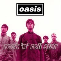Oasis - Rock n Roll Star