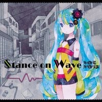 かめりあ [Camellia] - Stance On Wave