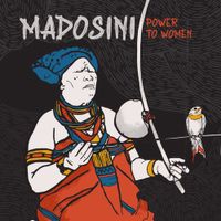 Madosini - Power to the Women