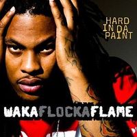 Waka Flocka Flame - Hard In Da Paint