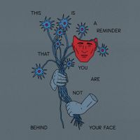 Mindchatter - This Is A Reminder That You Not Behind Your Face