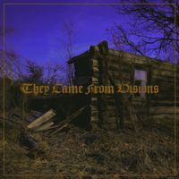 They Came From Visions - They Came From Visions