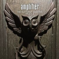 Amplifier - The Old Forge Sessions Vols 1-4